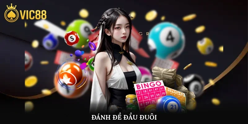 Đánh Đề Đầu Đuôi